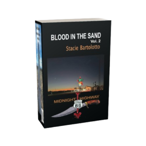 BLOOD IN THE SAND: Midnight Highway Hardcopy